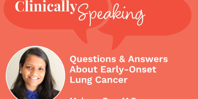 clinically-speaking-questions-and-answers-about-early-onset-lung-cancer.png